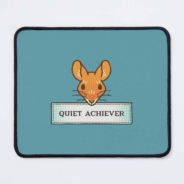 Item preview, Quiet Achiever Mouse designed and sold by Hayungs.