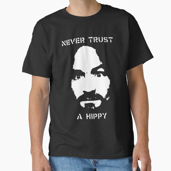 Item preview, Never Trust A Hippy	 designed and sold by ivngmswxn77.