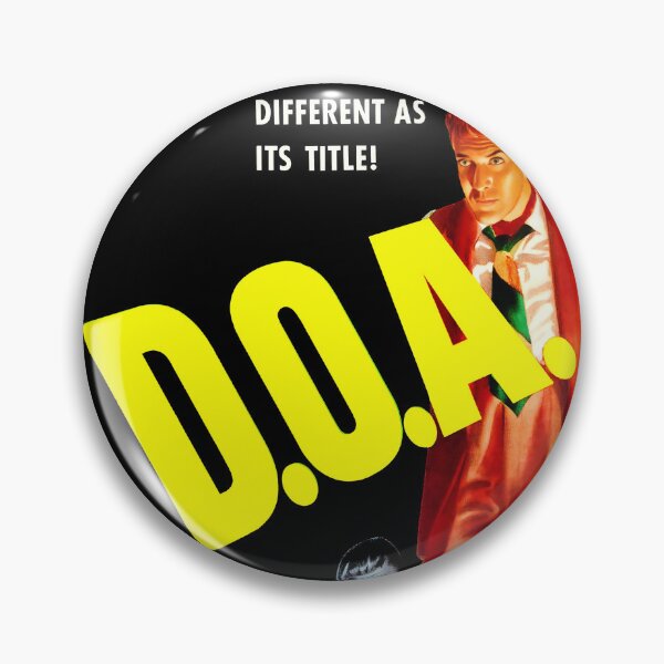 Item preview, D.O.A. Movie Poster 1950 | Film Noir | Cult Movie designed and sold by ArchimedesPrime.