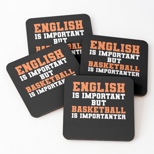 Item preview, English Is Important But Basketball Is Importanter Teacher Gift designed and sold by TMelonShop.