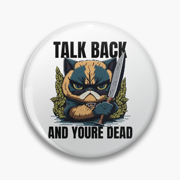 Item preview, Talk Back and You're De*d Grumpy Cat Holding a Knife Funny Cat designed and sold by Peculiarts.