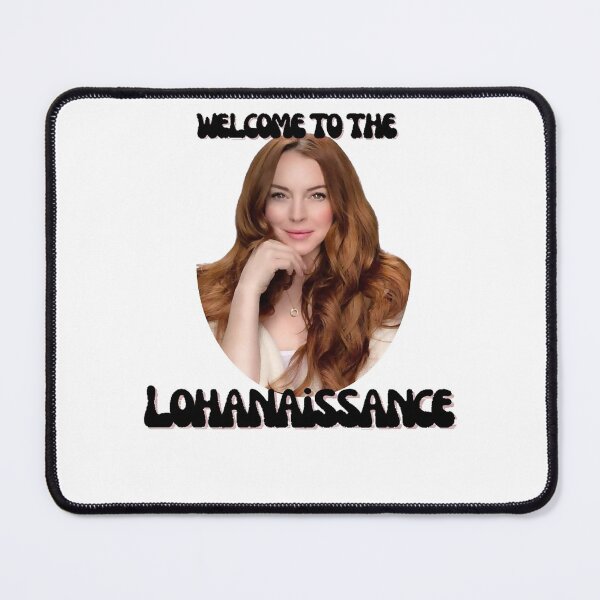 Item preview, Welcome to the Lohan-aissance designed and sold by KohsoomBuaban.