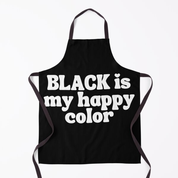 Item preview, Black Is My Happy Color designed and sold by MichelleCreative.