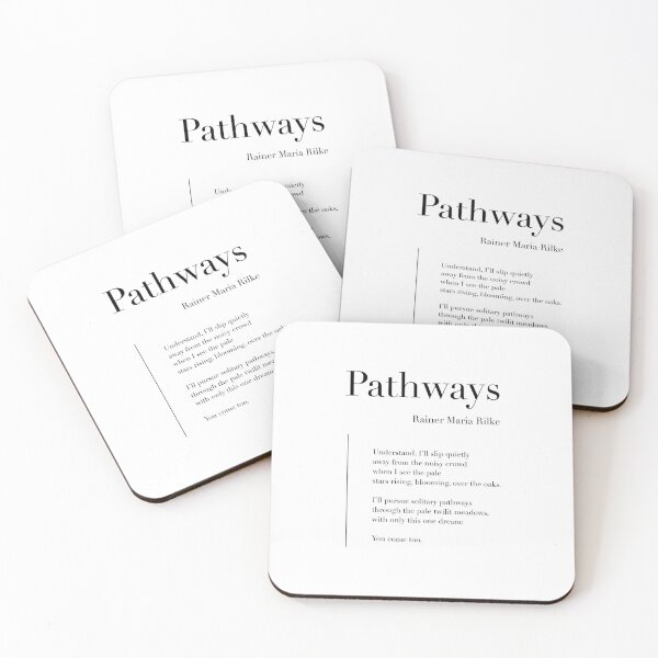 Item preview, Pathways by Rainer Maria Rilke designed and sold by wisemagpie.