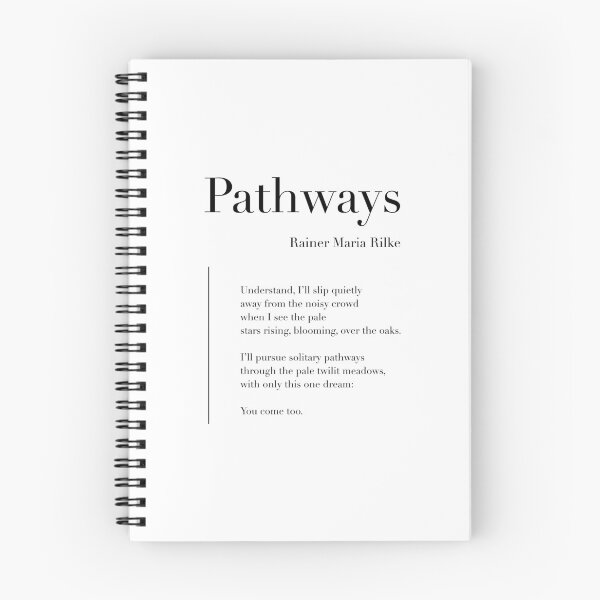 Item preview, Pathways by Rainer Maria Rilke designed and sold by wisemagpie.