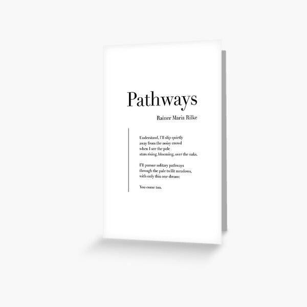 Item preview, Pathways by Rainer Maria Rilke designed and sold by wisemagpie.