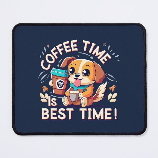 Item preview, Coffee Time Is Best Time designed and sold by tpixx.