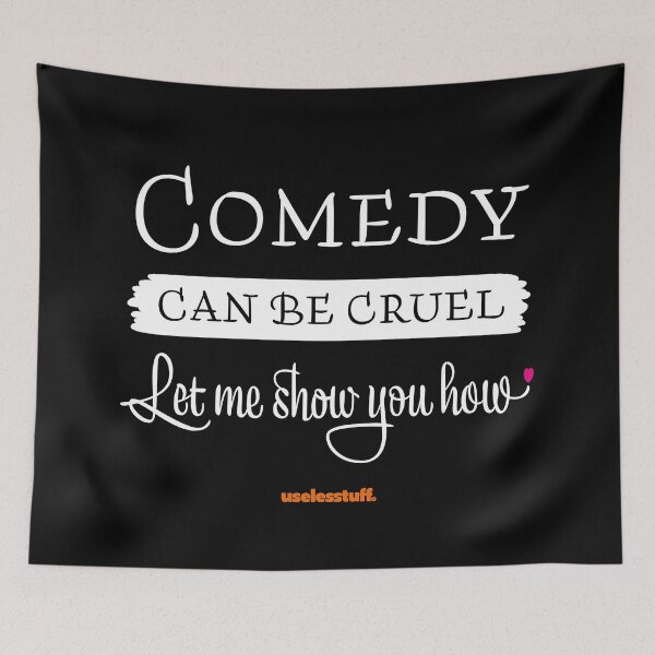 Item preview, 16206-01-BDK – Comedy can be Cruel – Standard (White) designed and sold by Uselesstuff.