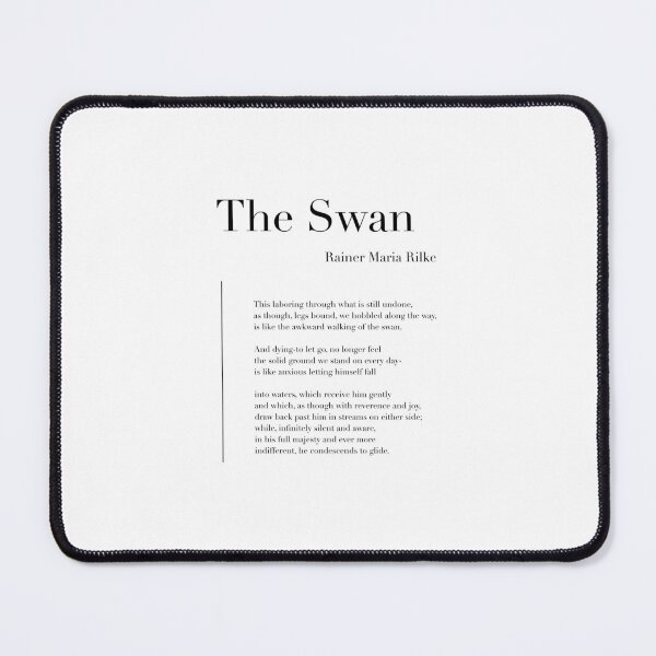 Item preview, The Swan by Rainer Maria Rilke designed and sold by wisemagpie.