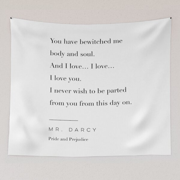 Item preview, Mr. Darcy Quote from Pride and Prejudice designed and sold by wisemagpie.