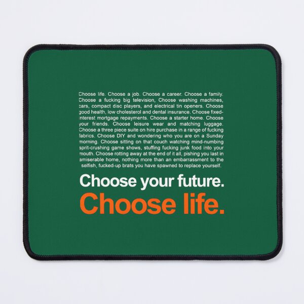 Item preview, Trainspotting T2 Choose Life Quote designed and sold by WILLArtCrafts.