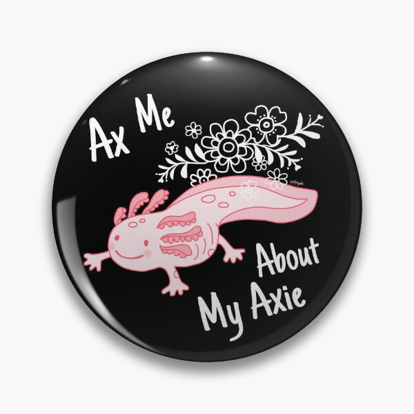 Item preview, Ax Me About My Axolotl designed and sold by ArtVixen.