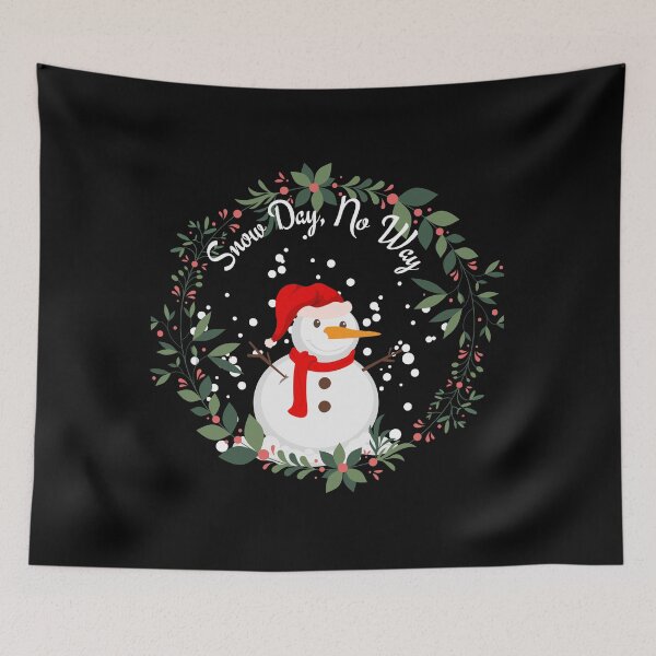 Item preview, Snow Day, No Way designed and sold by vaggleTown.
