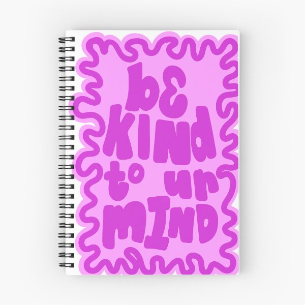 Item preview, Be Kind to Your Mind designed and sold by GraceMakes03.