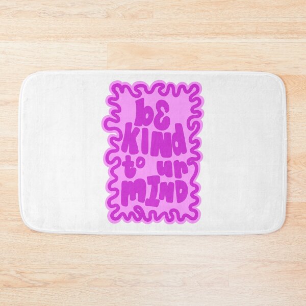 Item preview, Be Kind to Your Mind designed and sold by GraceMakes03.