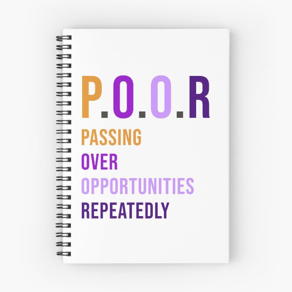 Item preview, POOR: Passing over opportunities repeatedly  designed and sold by Nate All.