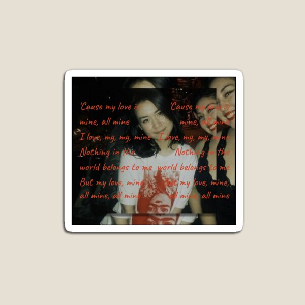 "My Love Mine All Mine - Mitski" Sticker for Sale by NancyisBroke |  Redbubble