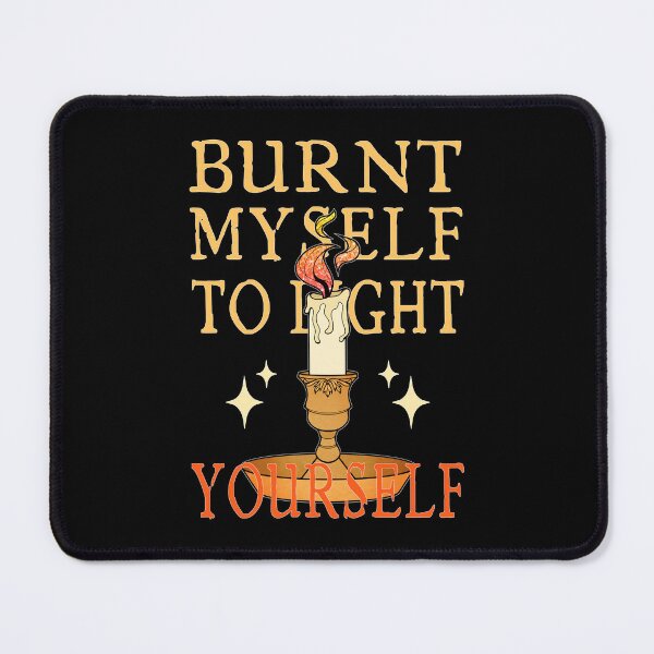 Item preview, Burnt Myself to Light Yourself | Lit Candle designed and sold by ObsidianDaz.