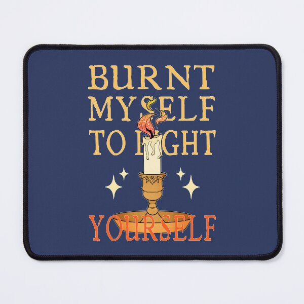 Item preview, Burnt Myself to Light Yourself | Lit Candle designed and sold by ObsidianDaz.