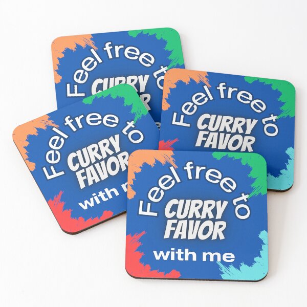 Item preview, Feel Free to Curry Favor with Me  designed and sold by Scotti Cohn.
