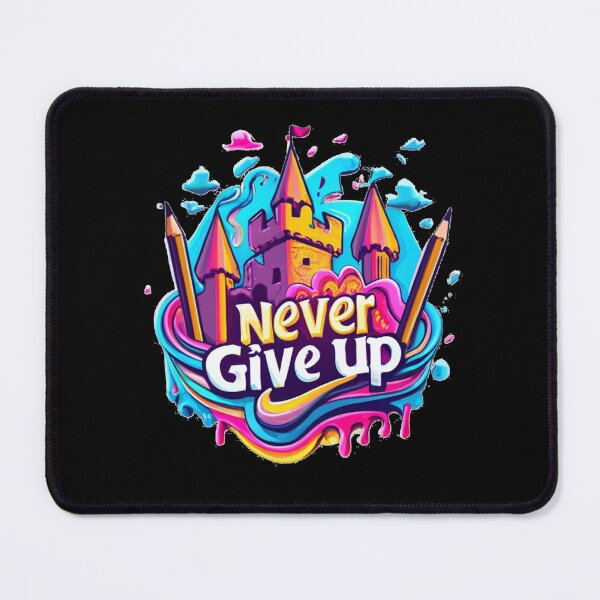 Item preview, NeverGiveUp designed and sold by TrendyPalette.