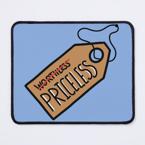 Item preview, You are not worthless, you are priceless! designed and sold by JJJJdoodles.