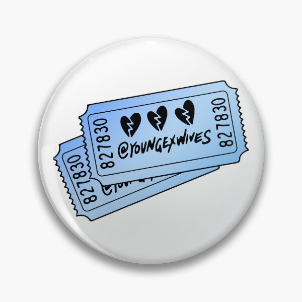 Item preview, young ex wives tickets designed and sold by sarascoprox.