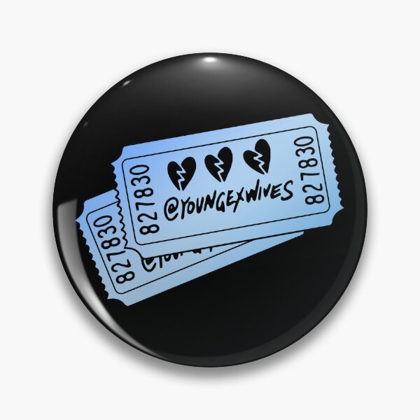 Item preview,  young ex wives tickets designed and sold by sarascoprox.