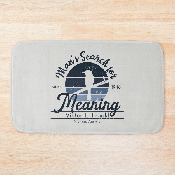 Item preview, Man's Search for Meaning - Viktor Frankl designed and sold by TKsuited.