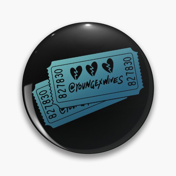 Item preview, young ex wives tickets designed and sold by sarascoprox.