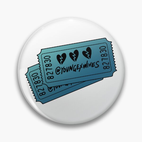 Item preview,  young ex wives tickets designed and sold by sarascoprox.