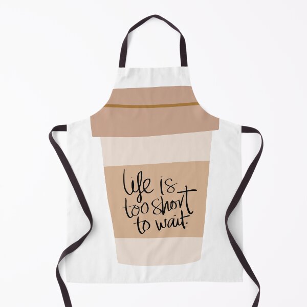 Item preview, life is too short to wait designed and sold by successmom.