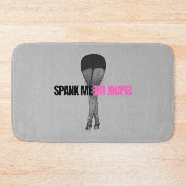 Item preview, Spank Me, you are ready designed and sold by 72artteam.