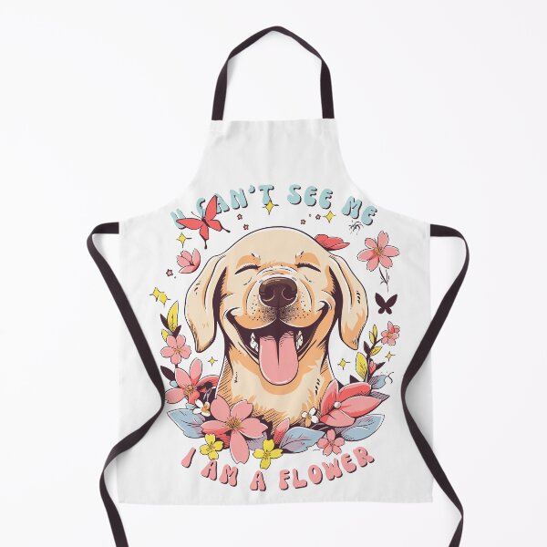 Item preview, Labrador Retriever You can't see me I am a Flower designed and sold by SFIPS.