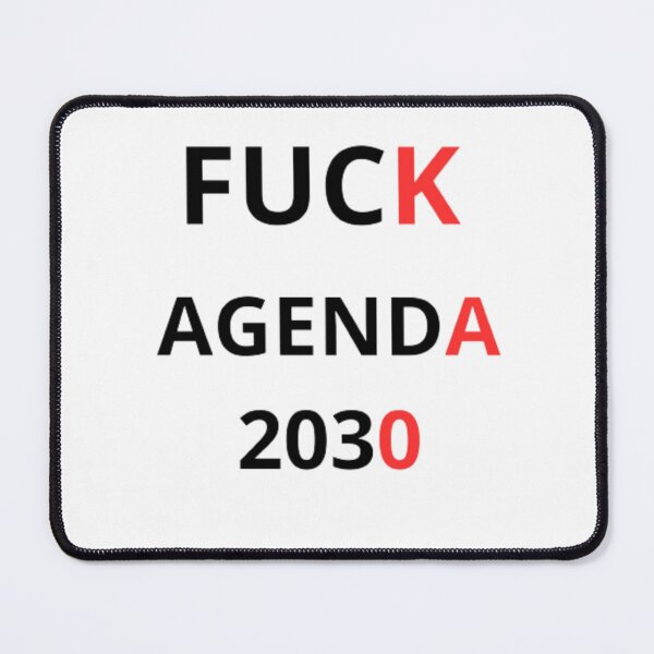 Item preview, FUCK AGENDA 2030 designed and sold by javitennis.