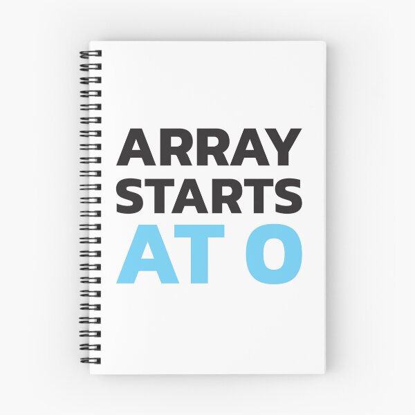 Item preview, Array starts at 0 designed and sold by twisted-dot.