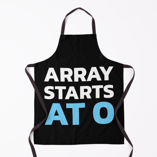 Item preview, Array starts at 0 designed and sold by twisted-dot.