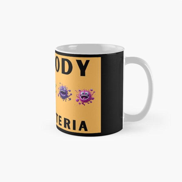 Item preview, My body, my bacteria, funny gift designed and sold by ArtiDann.