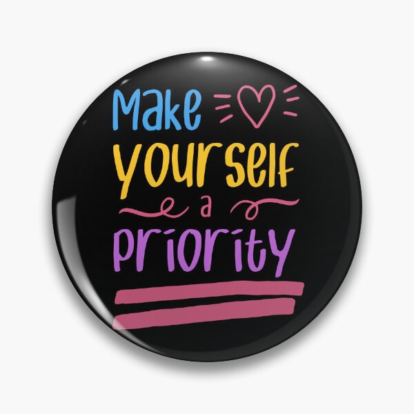 Item preview, Make Yourself a Priority designed and sold by CleanDecor.