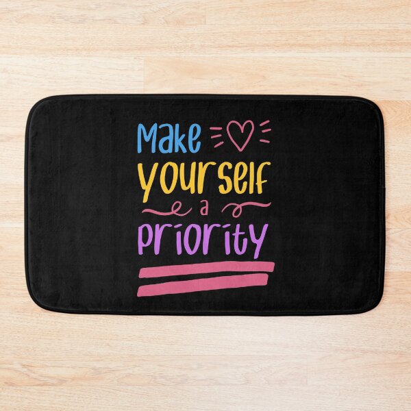 Item preview, Make Yourself a Priority designed and sold by CleanDecor.