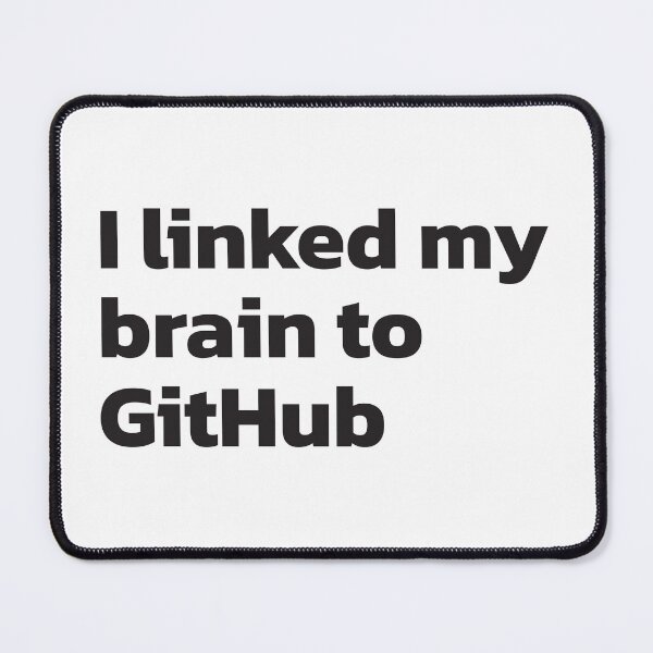 Item preview, I linked my brain to GitHub designed and sold by twisted-dot.