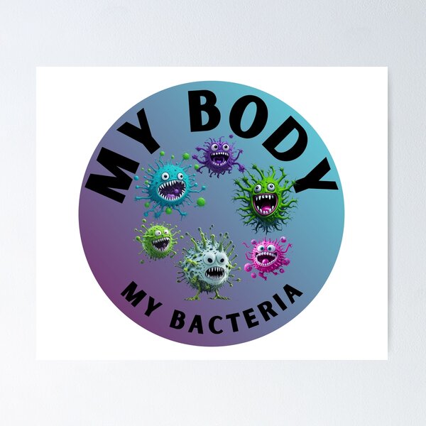 Item preview, Mi cuerpo, mis bacterias, regalo divertido, criaturas coloridas. designed and sold by ArtiDann.