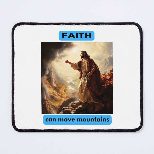 Item preview, Faith can move mountains designed and sold by STO1KA.