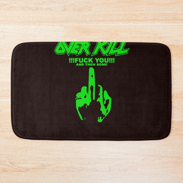Item preview, Overkill Band Fuck you designed and sold by AddieHilpert.