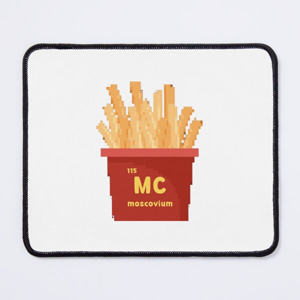 Item preview, McDonald's French Fries mc moscovium table of elements designed and sold by teacherpeiyuan.