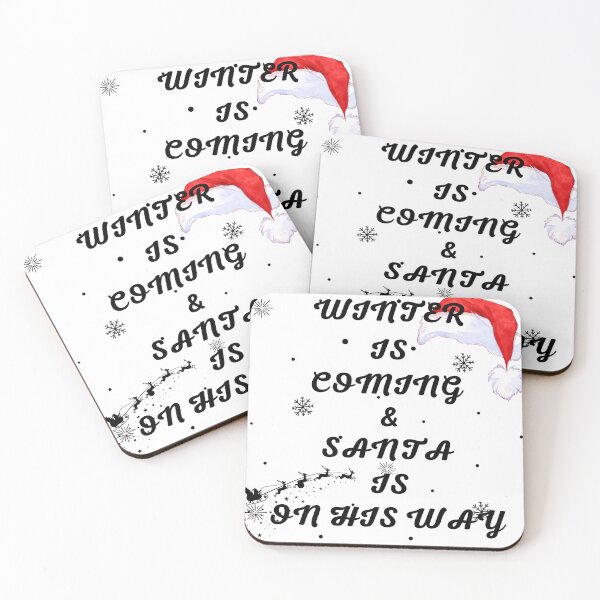 Item preview, WINTER IS COMING AND SANTA IS ON HIS WAY designed and sold by Cool-nd-Stylish.