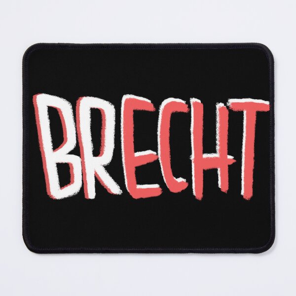 Item preview, Brecht Echt, Bertolt Brecht Pun designed and sold by badlydrawnbabe.