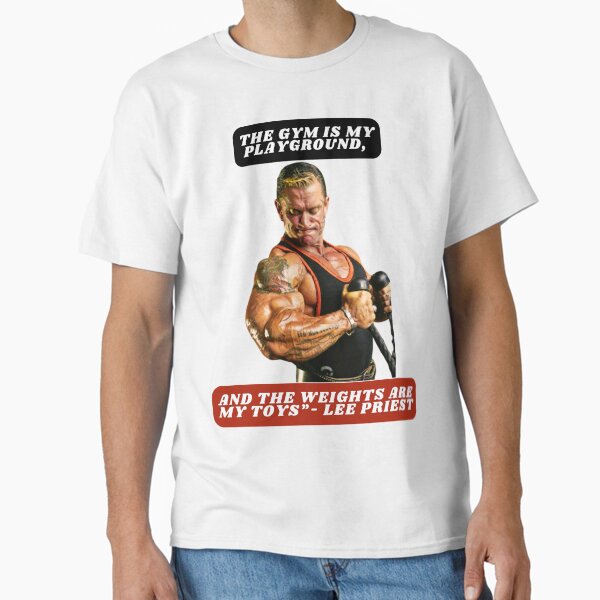 Item preview, "The gym is my playground, and the weights are my toys."- Lee Priest designed and sold by STO1KA.
