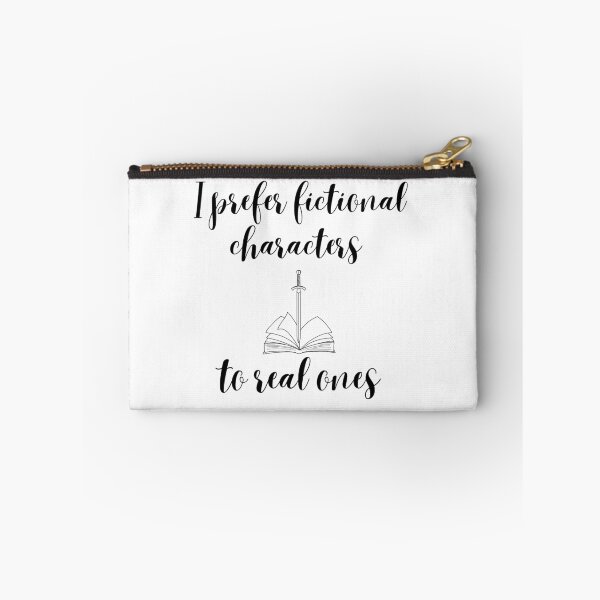 Item preview, I prefer fictional characters to real ones -  Unique Bookish accessories  designed and sold by starcreative22.