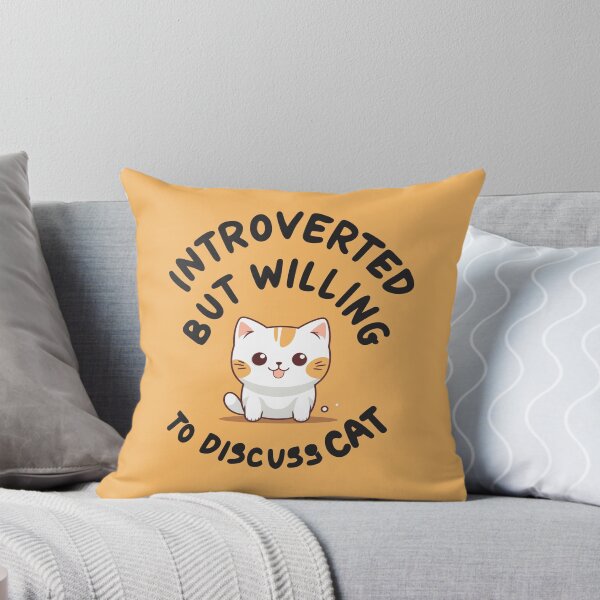 Item preview, Introverted but willing to discuss CAT designed and sold by JadesignFang.